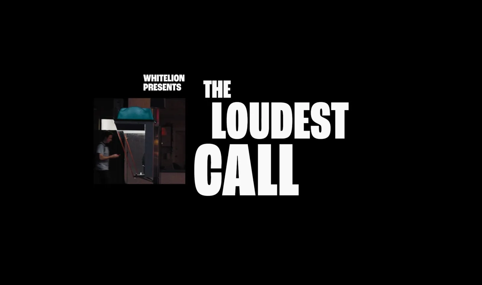 Whitelion presents The Loudest Call: a person using a payphone at night.
